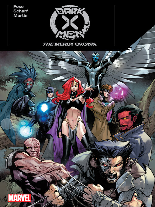 Title details for Dark X-Men (2023): The Mercy Crown by Steve Foxe - Available